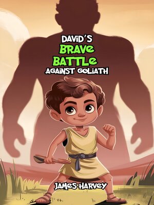 cover image of David's Brave Battle Against Goliath